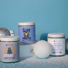 Load image into Gallery viewer, May You Be Surrounded By Ho's This Christmas Season - Funny