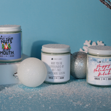 Load image into Gallery viewer, May You Be Surrounded By Ho&#39;s This Christmas Season - Funny
